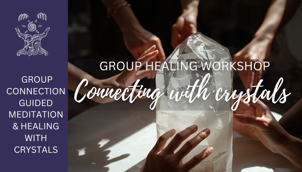 Connecting with Crystals Group Healing Workshop (image 1 of 2)